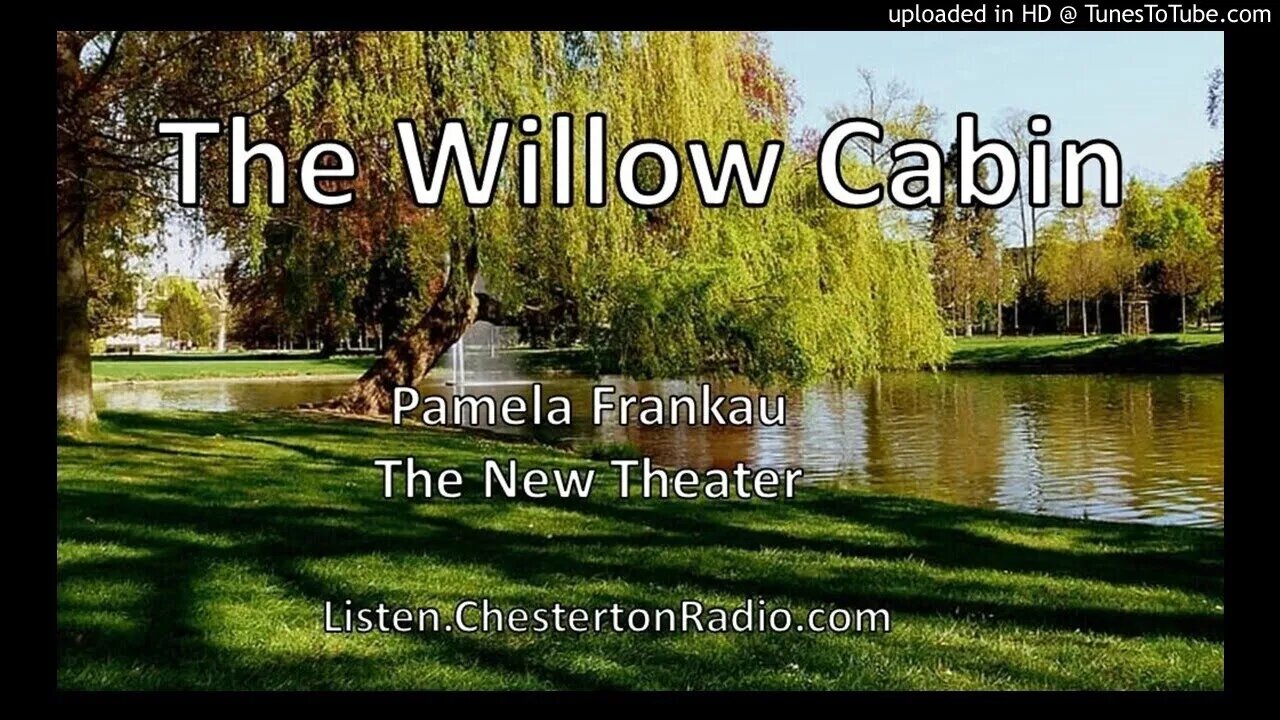 The Willow Cabin - Pamela Frankau - The New Theater