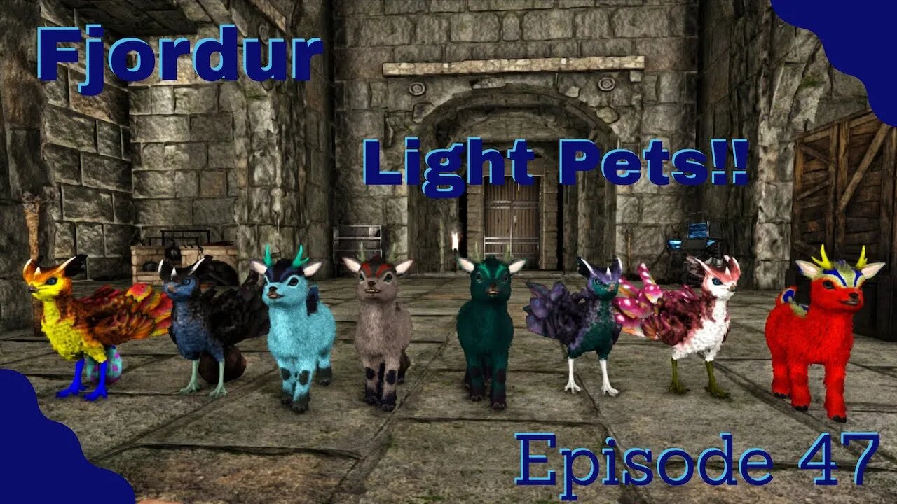 Lightpet Taming! ARK Fjordur - Episode 47