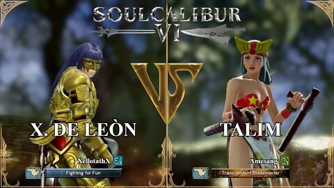 X. De Leòn (XellotathX) VS Talim (Âmesang) (SoulCalibur™ VI: Online)