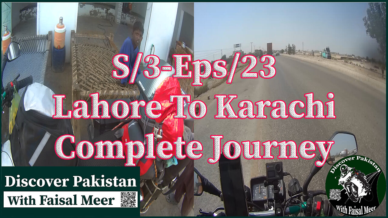 Season 3 Eps 23 Lahore To Karachi | Complete Journey |Watch In HD Urdu/Hindi #motovlogger #solorider