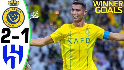 Ronaldo Unbelievable 2 Goals - Al Nassr vs Al Hilal 2-1 Highlights & All Goals - 2023