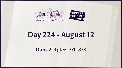 Through the Bible 2022 (Day 224)