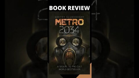 Metro 2034 by Dmitry Glukhovsky - Book REVIEW #shorts #bookreview