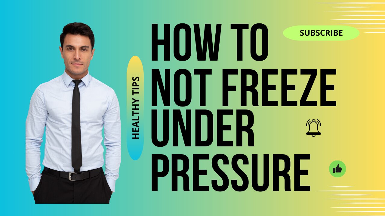 How To Not Freeze Under Pressure: Unlock Your Full Potential! 🧠🌟💥