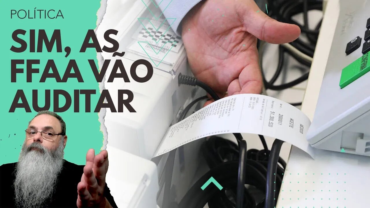 FORÇAS ARMADAS vão fazer contagem INDEPENDENTE de BOLETINS e isso NÃO REQUER ACESSO ESPECIAL ao TSE