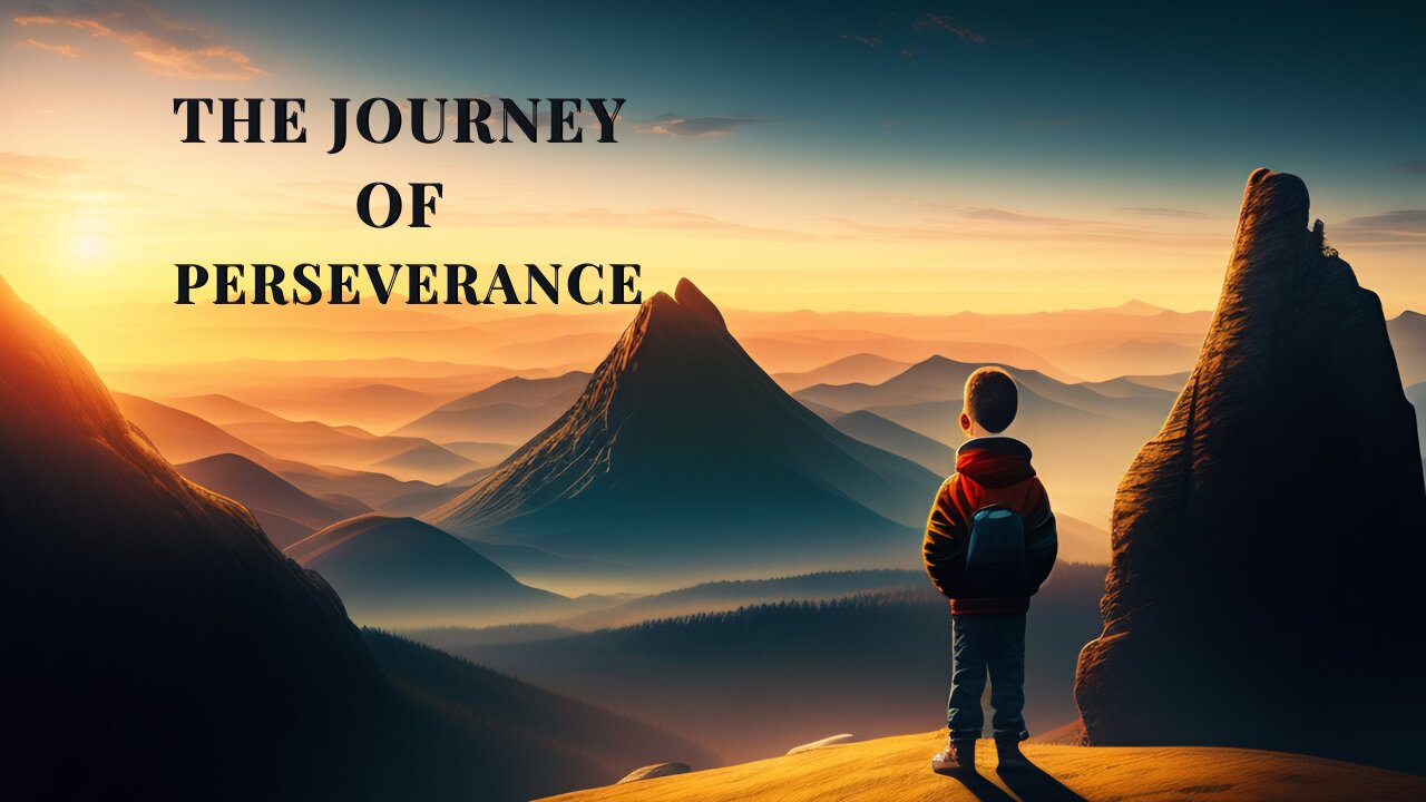 The Journey of Perseverance | Best motivational story