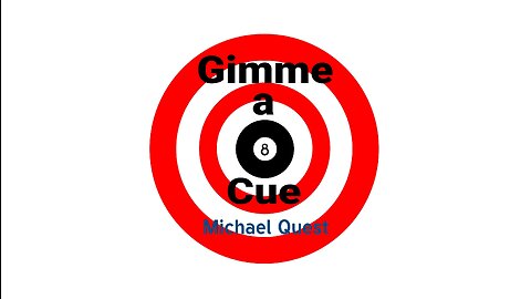Gimme A Cue - Michael Quest