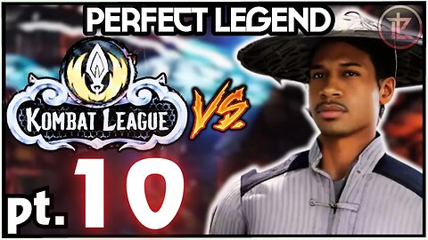 PERFECT LEGEND VS KOMBAT LEAGUE pt.10! - MK1 Gameplay (Raiden & Subzero vs Ashrah, Kitana & more)