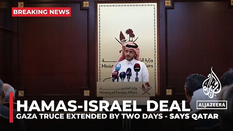 Qatar says deal reached to extend Gaza truce by two days