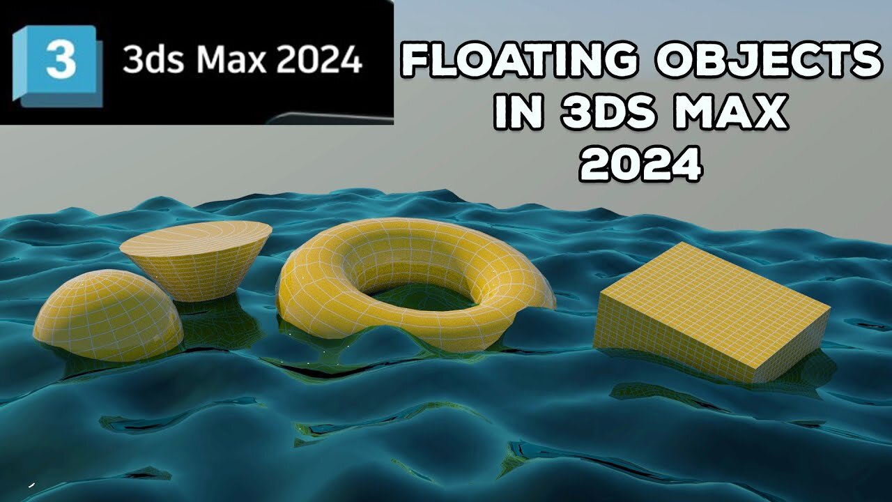 floating objects on Water animation in 3ds max 2024 | 3ds max 2024 beginners animation tutorial