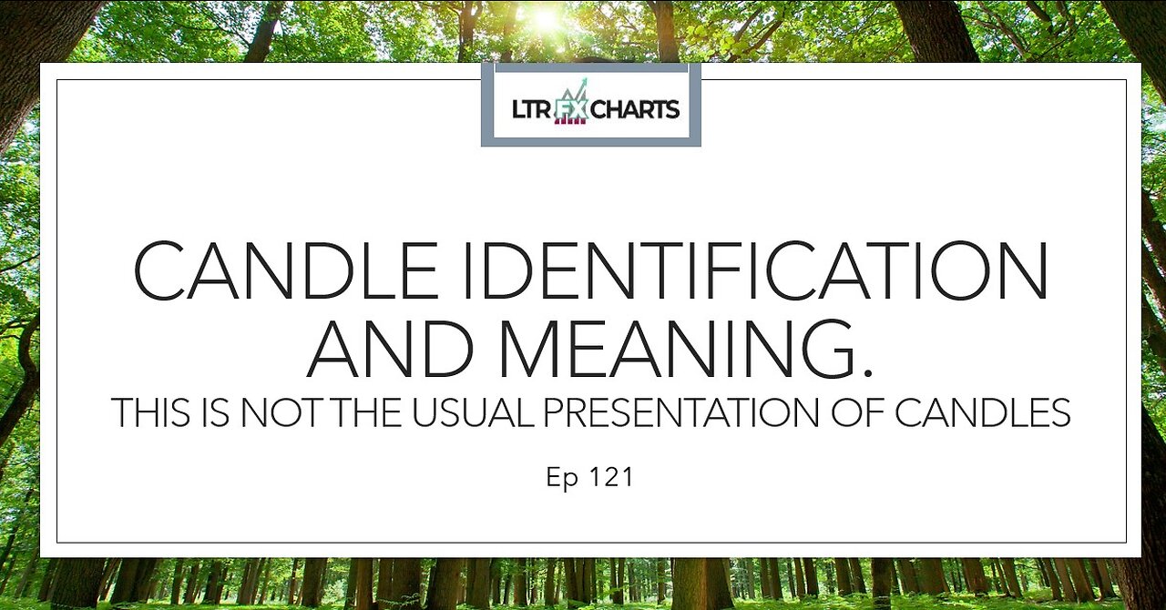 Ep 121 Candle Identification my style