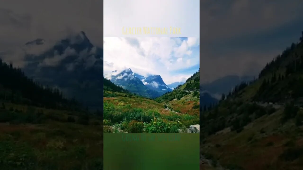 Going To The Sun Road | Glacier National Park