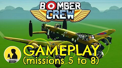 BOMBER CREW, GAMEPLAY (missions 5 to 8) #bombercrew #gameplay #videogames