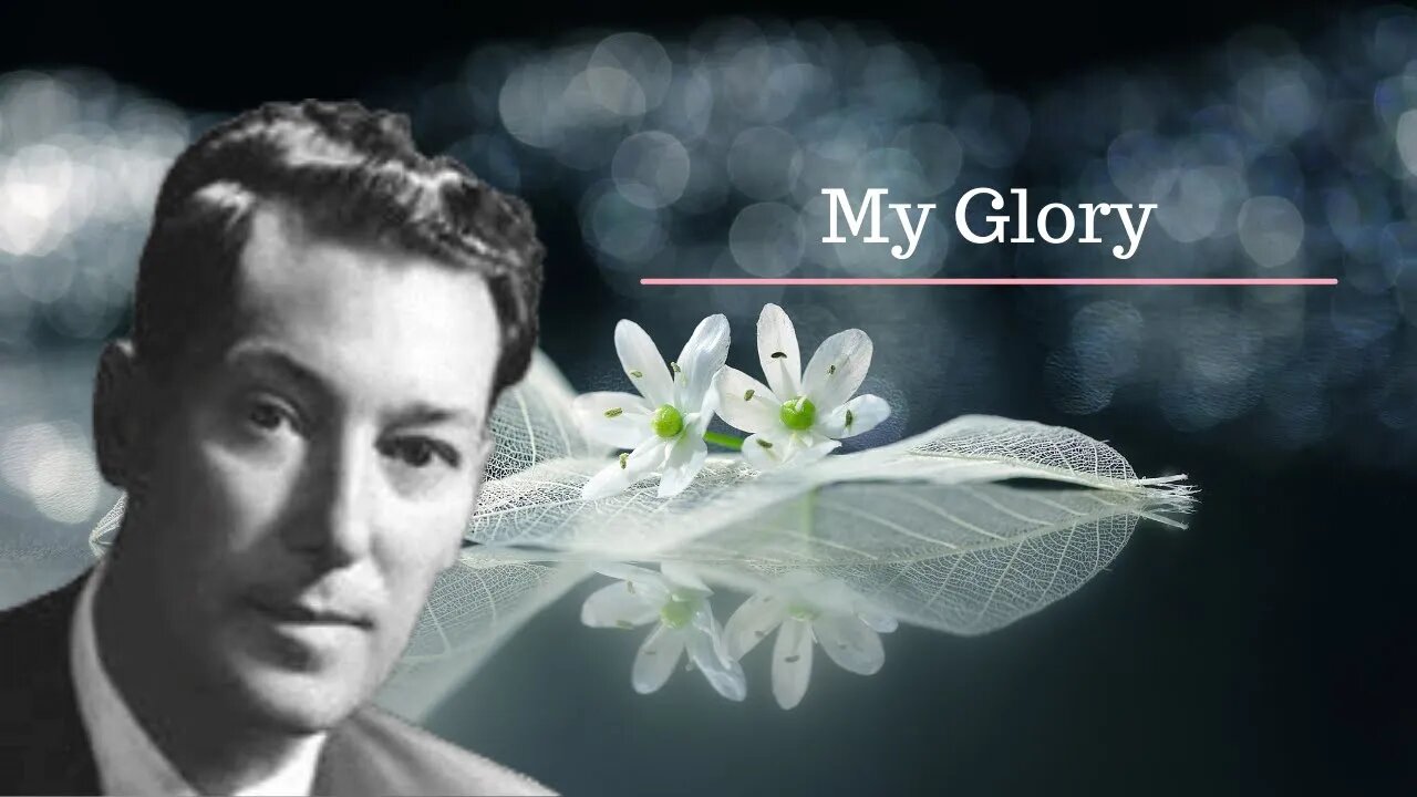 Neville Goddard Lectures l My Glory l Modern Mystic