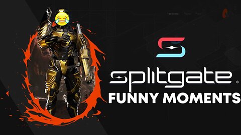 SPLITGATE FUNNY MOMENTS