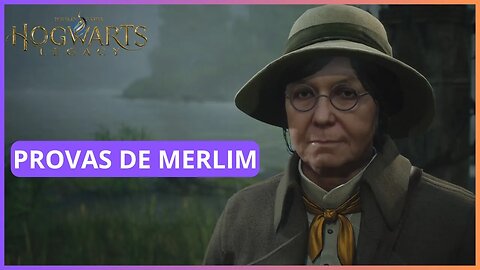 PROVAS DE MERLIM | HOGWARTS LEGACY