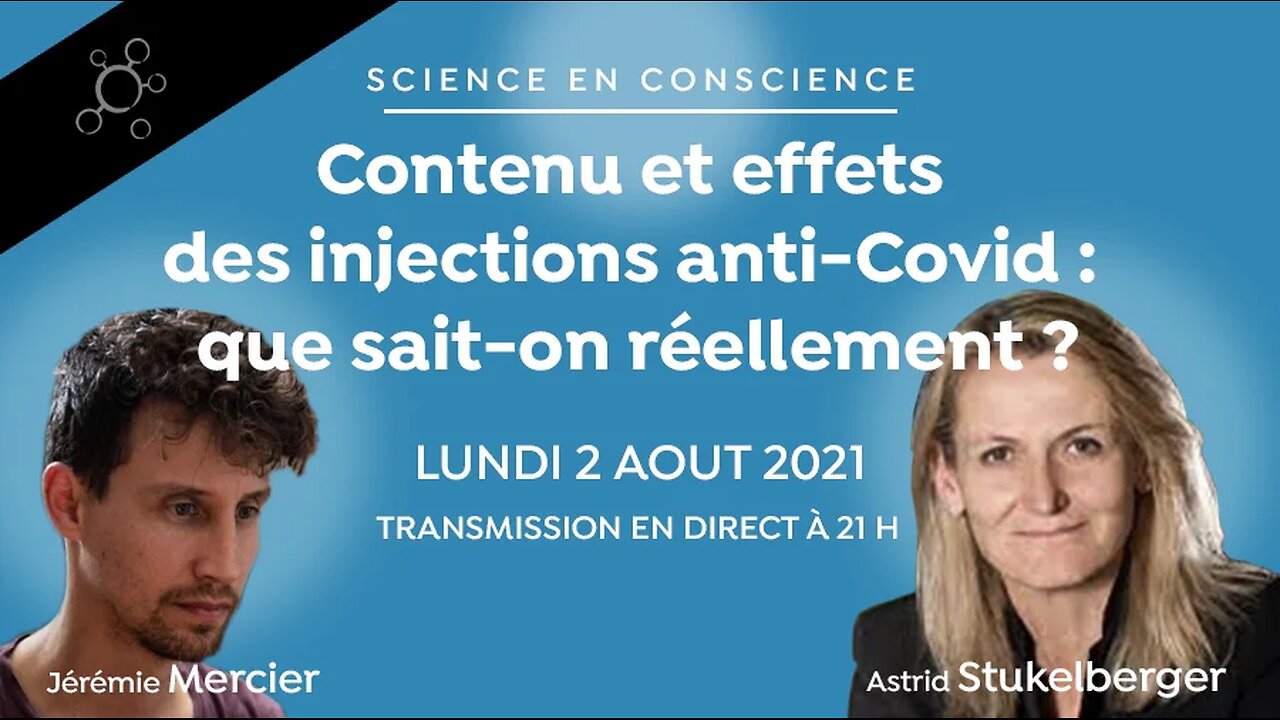 Contenu et effets des injections anti-Covid que sait-on réellement ?