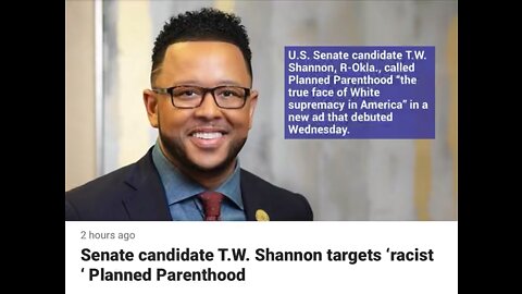 Senate Candidate T.W. Shannon Targets ‘Racist’ Planned Parenthood