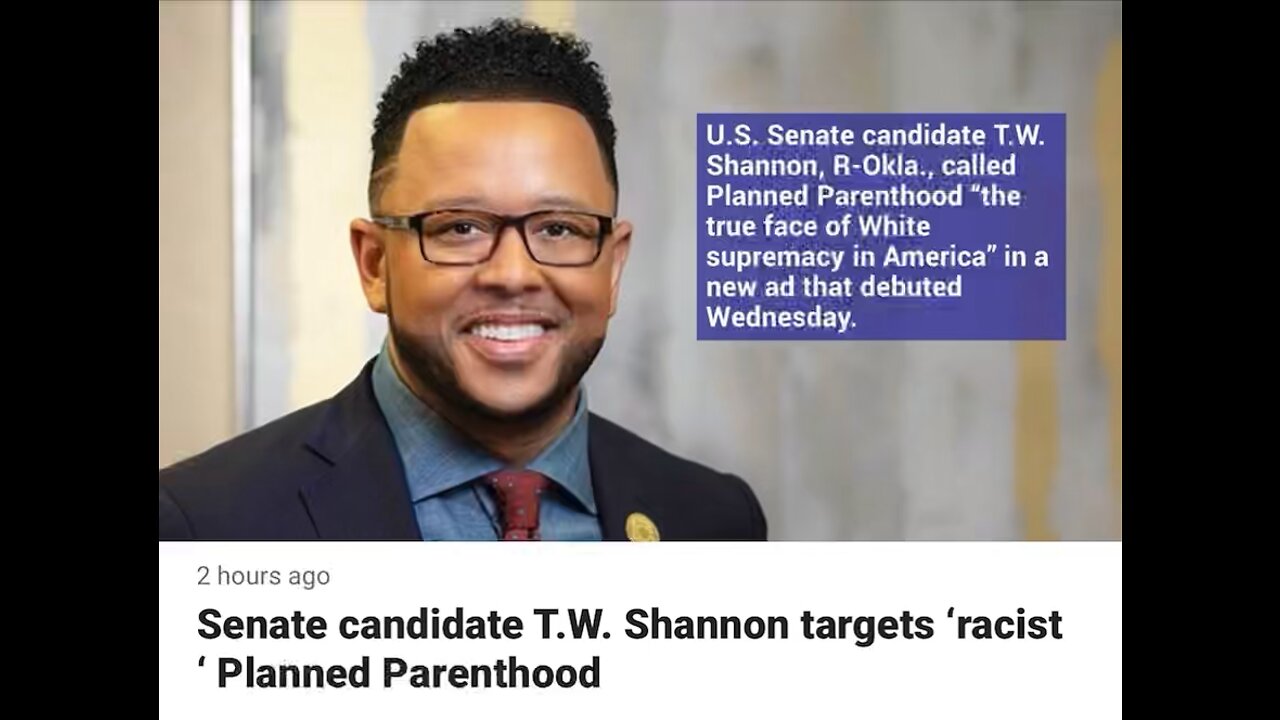 Senate Candidate T.W. Shannon Targets ‘Racist’ Planned Parenthood
