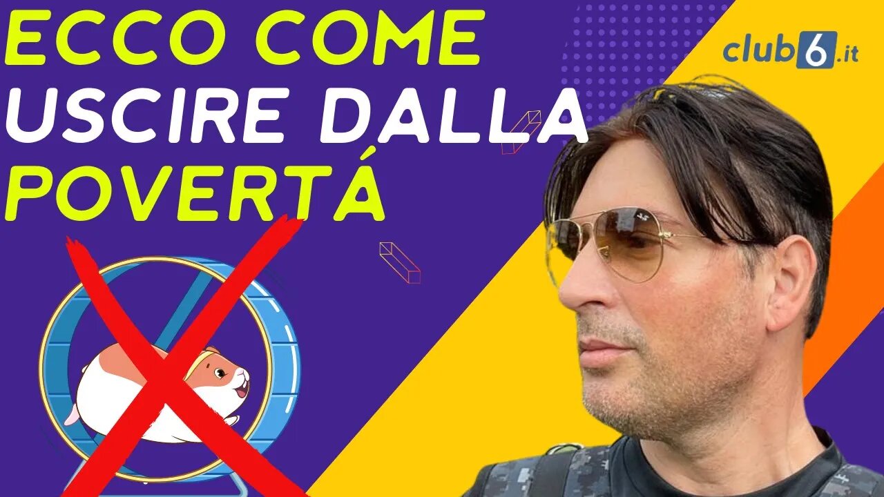 Ecco come uscire dalla povertà