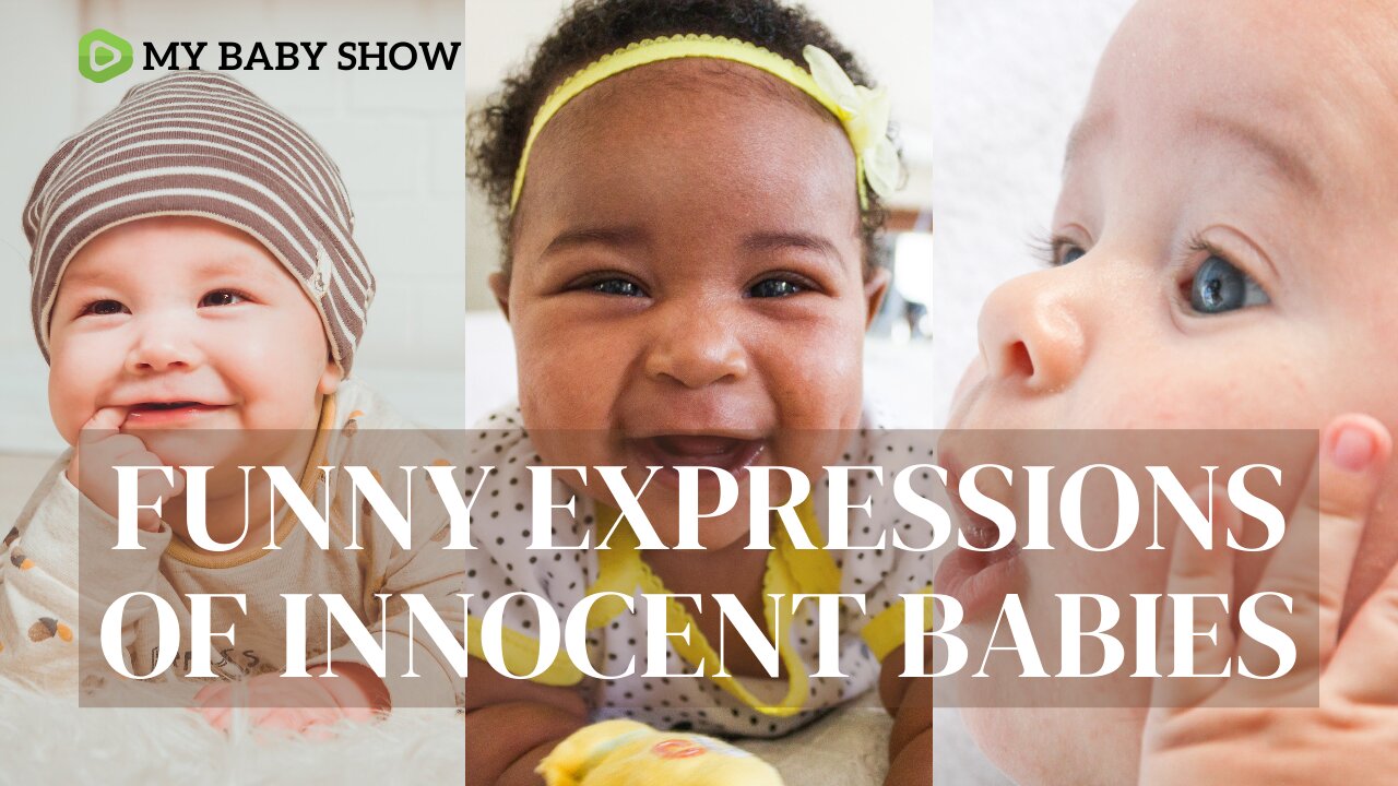 Funny Expressions of Innocent Babies