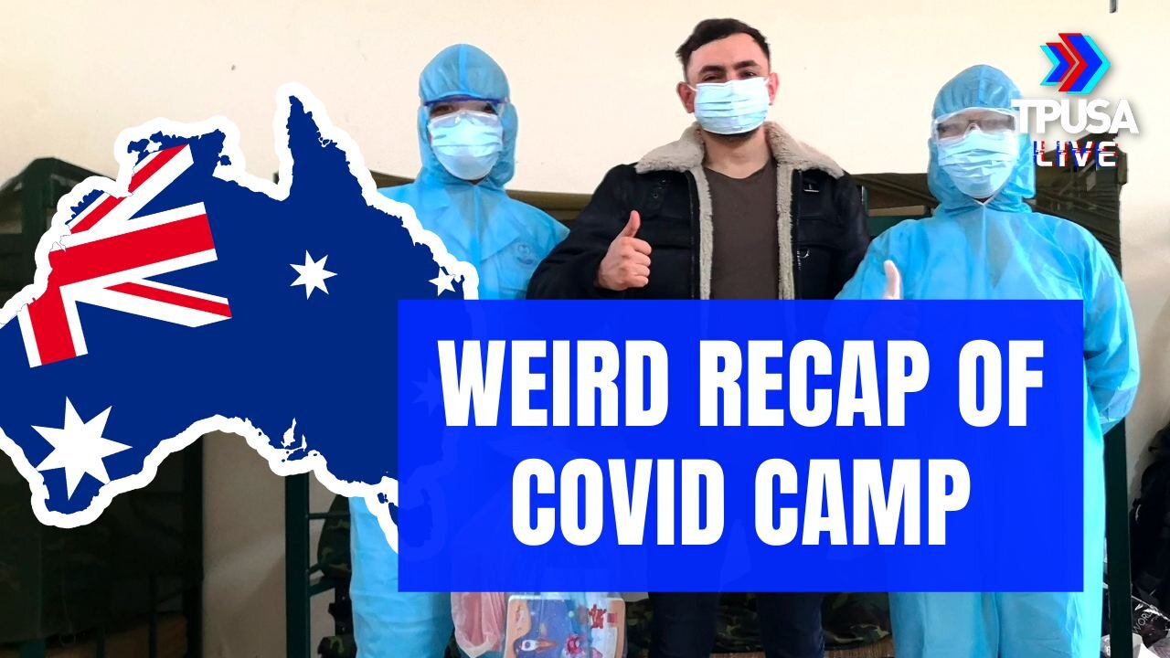 Watch Bizarre Recap Of Australia's 14 Day Quarantine Camp