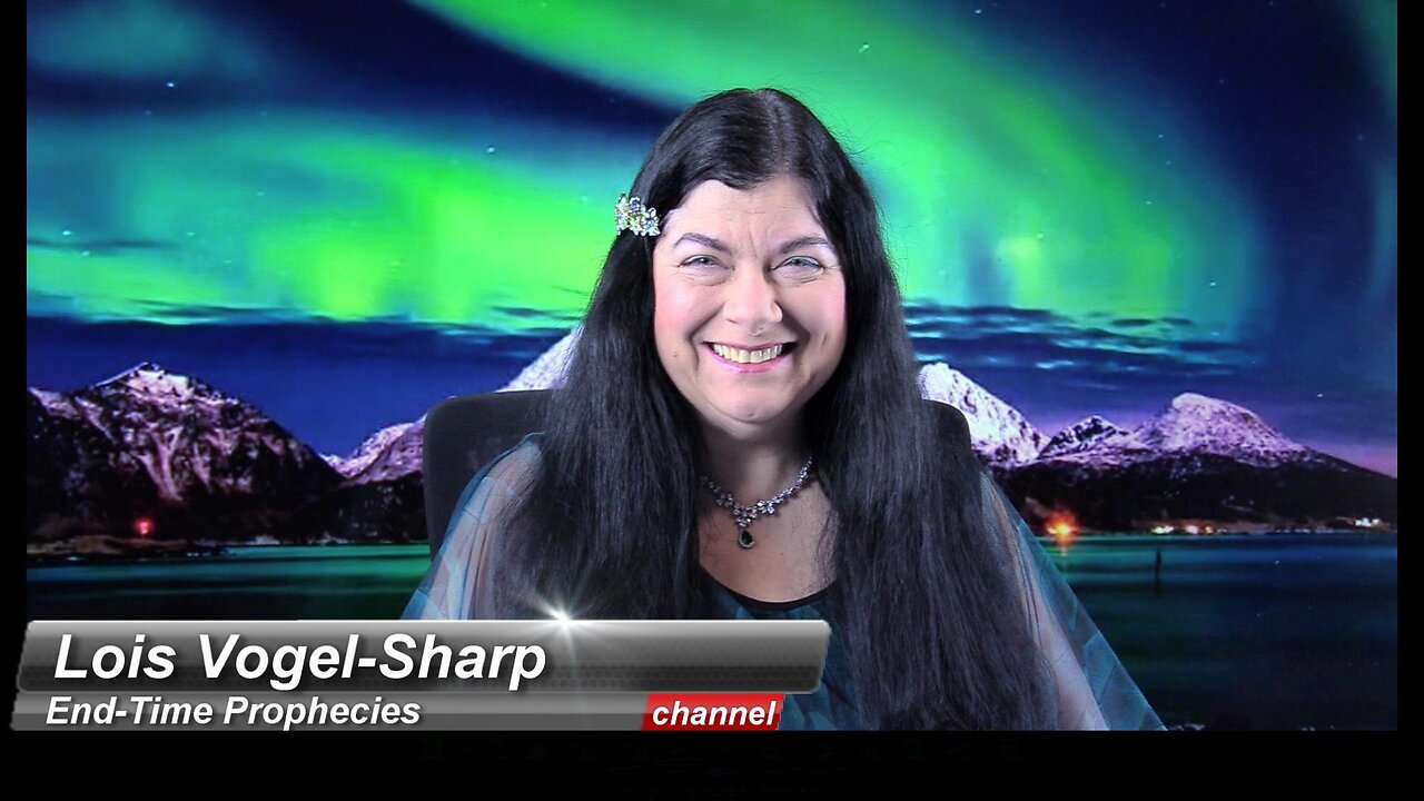 Prophecy - It's Going To Happen 5-13-2024 Lois Vogel-Sharp