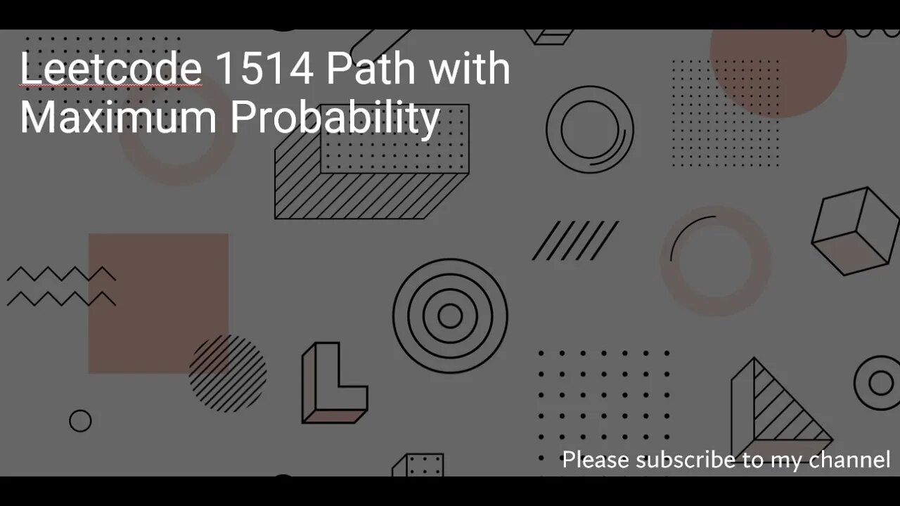 Leetcode 1514 Path with Maximum Probability