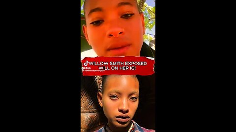 Willow Smith Exposing Her Dad Will Smith