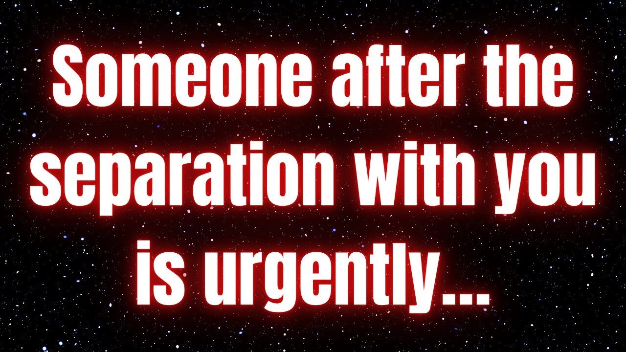 Prophetic word ! God: Someone after the separation with you is urgently…#helpuslord