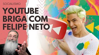 FELIPE NETO fica CHATEADO com UNFOLLOW do YOUTUBE, depois de LUTAR para DESTRUIR YOUTUBE no BRASIL