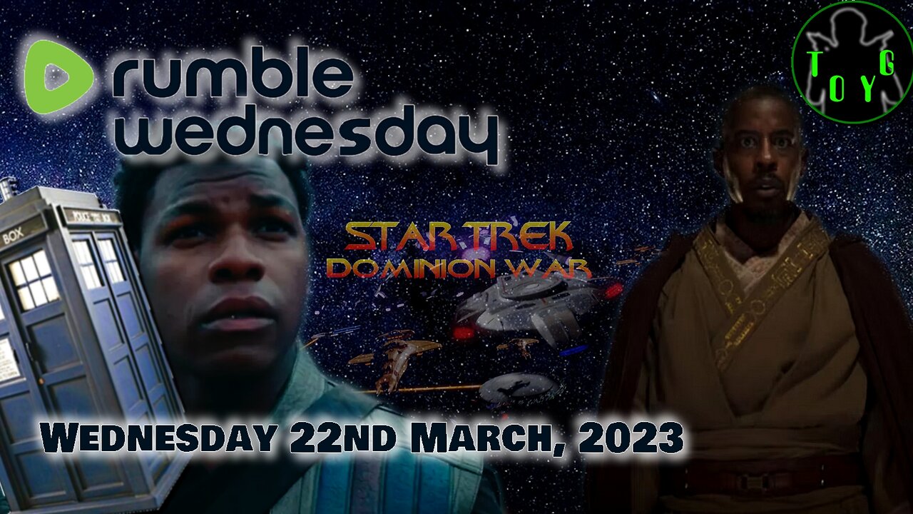 Rumble Wednesday - TOYG! News Round-Up - 22nd March, 2023