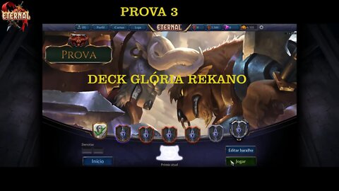 ETERNAL CARD GAME PROVA EP 3 DECK GLÓRIA REKANO