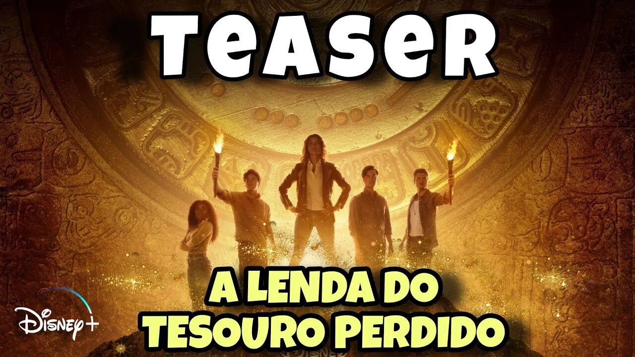 Teaser A Lenda do Tesouro Perdido 2022 - Legendado