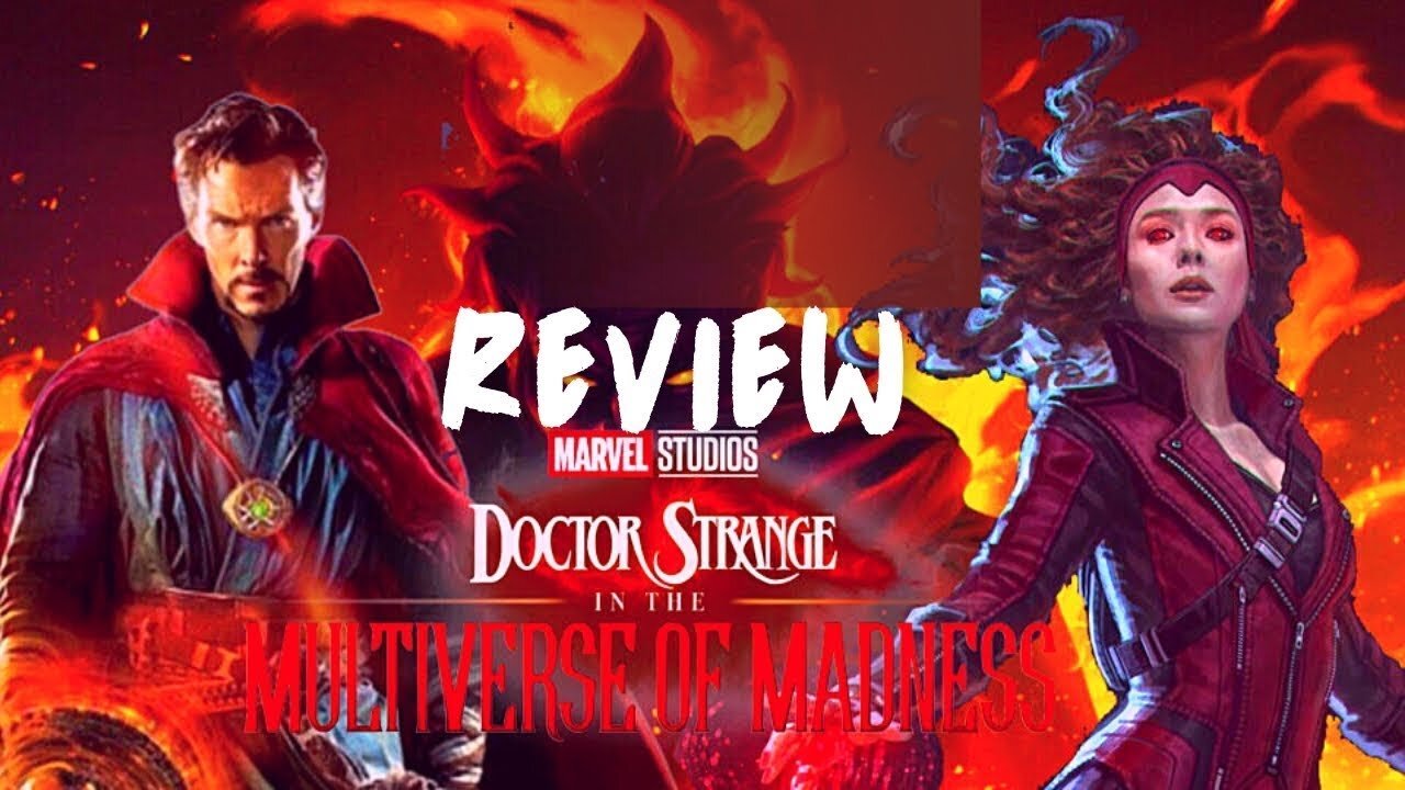 Doctor Strangers: Multiverse of Madness Movie Review