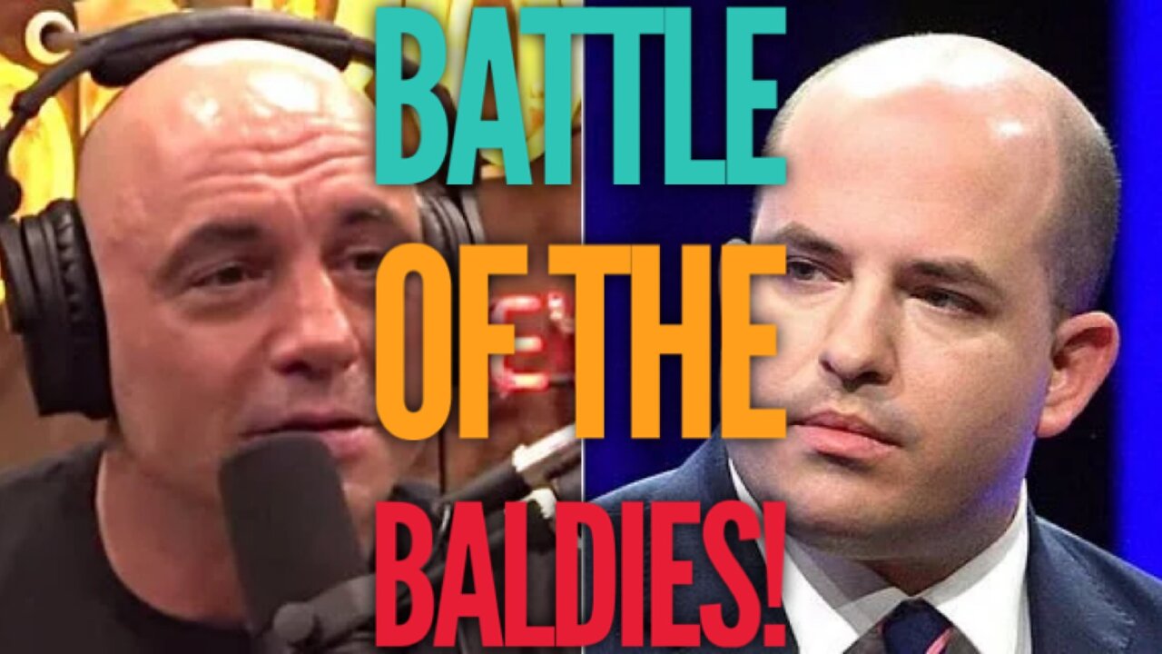 THE BATTLE OF THE BALDIES - Joe Rogan vs Brian Stelter, CNN and Everyone Else!