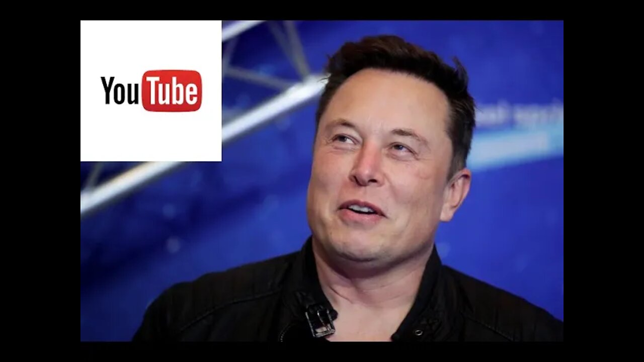 Elon Musk please buy YouTube