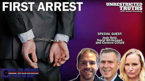 First Arrest with Josh Reid, David Whitehead, and Corinne Cliford | Unrestricted Truths Ep. 307