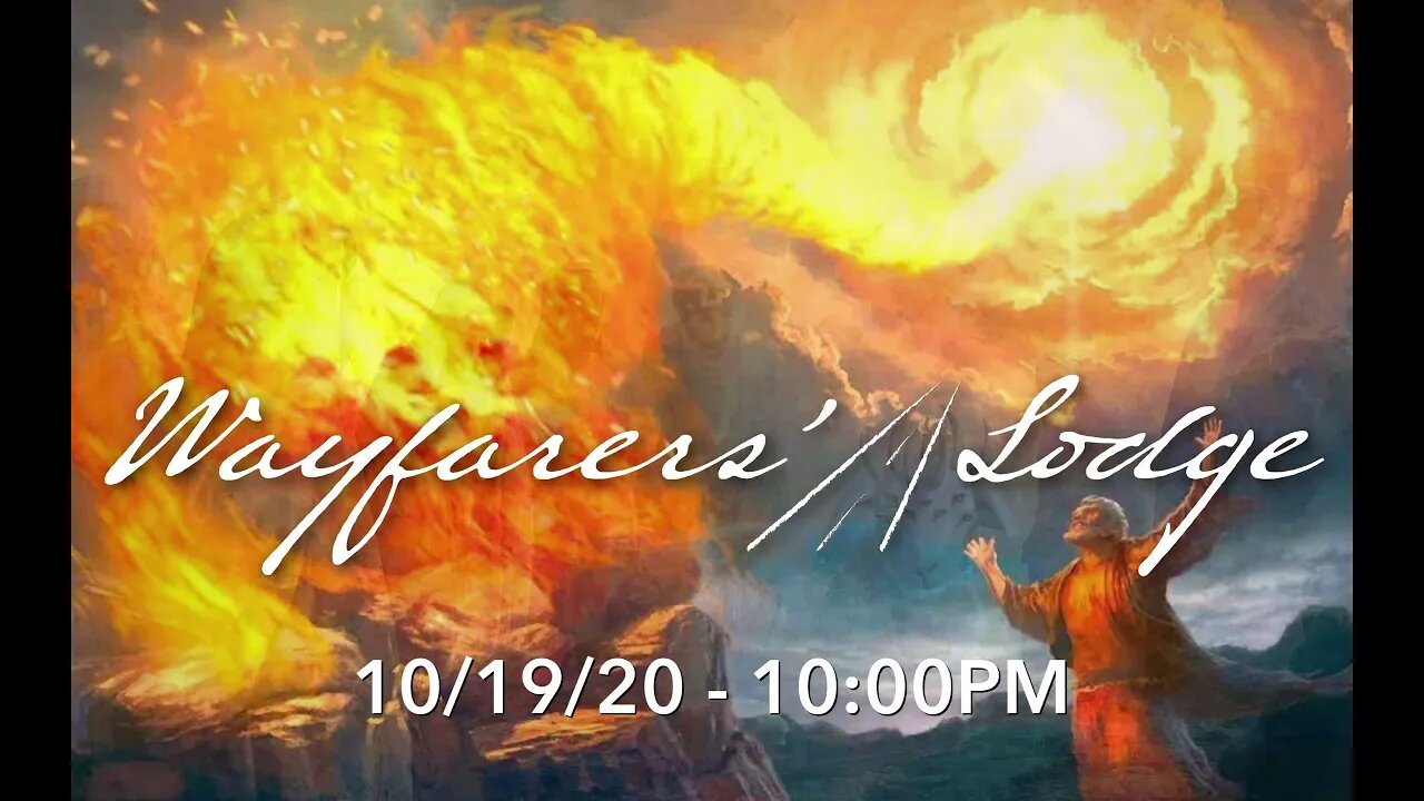 Wayfarers' Lodge - October 19, 2020