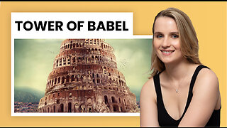 Tower of Babel | Timeless with Julie Hartman -- Ep. 37, February 21st, 2023