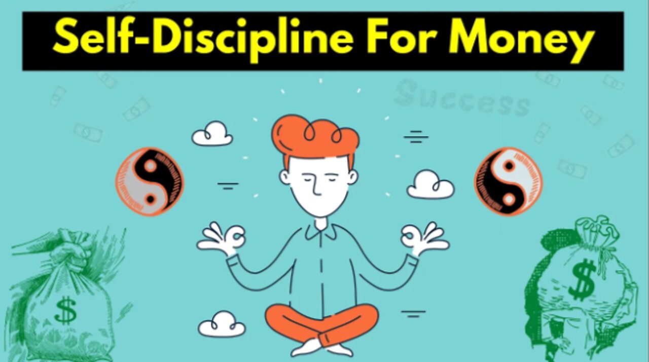 How To Develop Self-Discipline For Financial Success