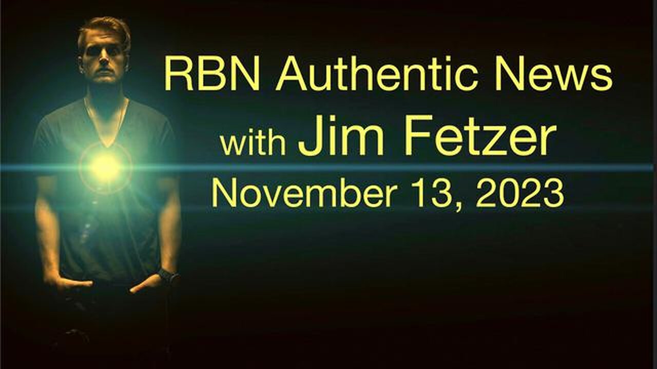 RBN Authentic News (13 November 2023)