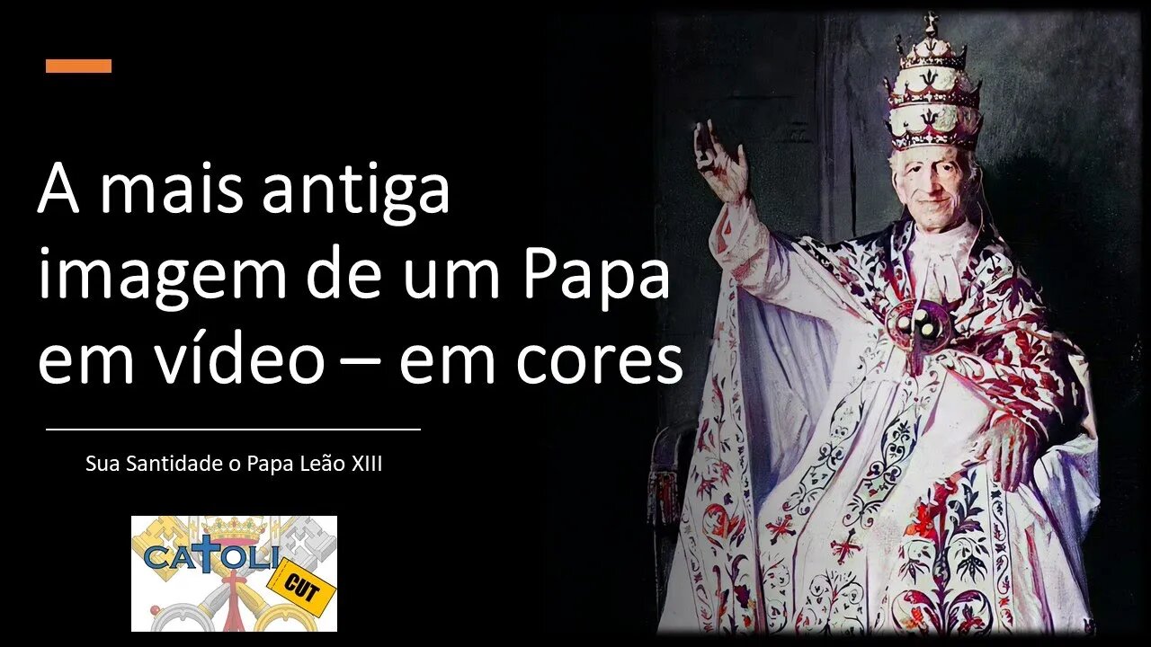 CATOLICUT - A mais antiga imagem de um Papa em vídeo – em cores