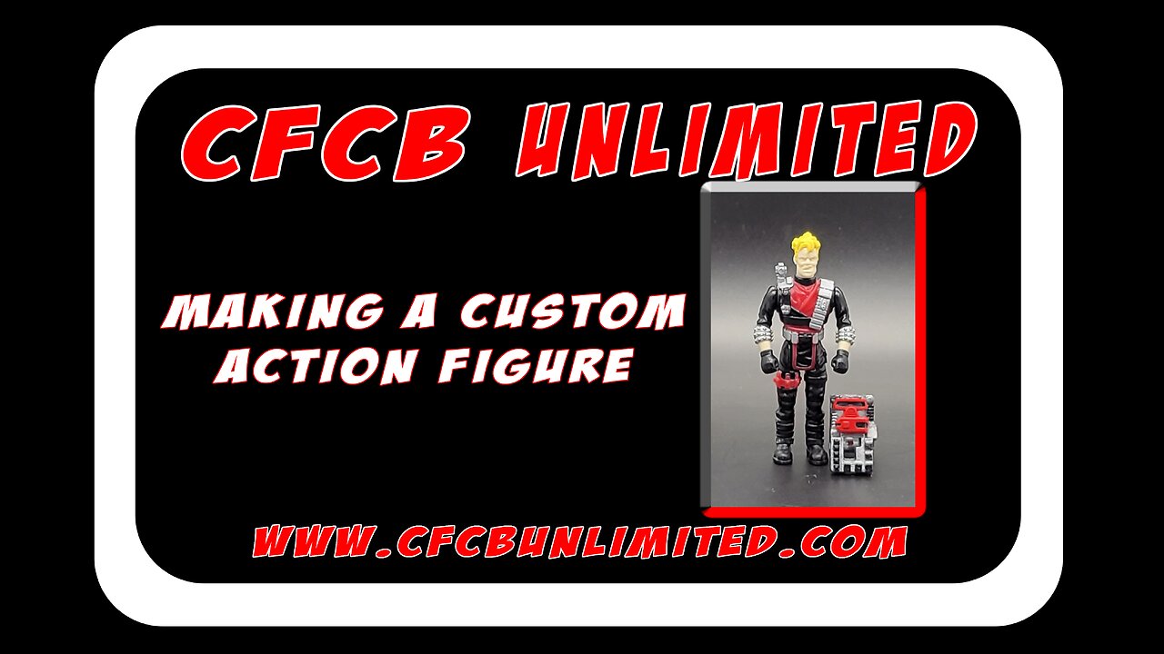 Making a Custom Action Figure