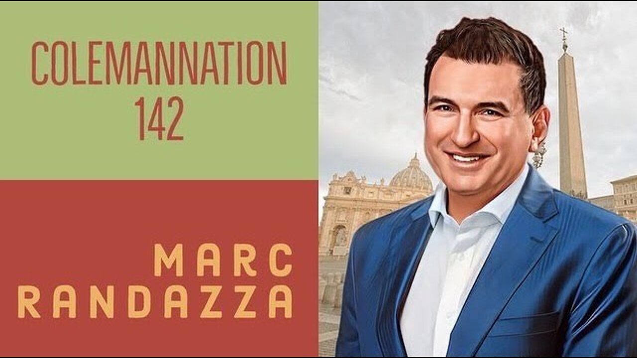 ColemanNation Podcast - Episode 142 | Marc Randazza: The Prodigal Son