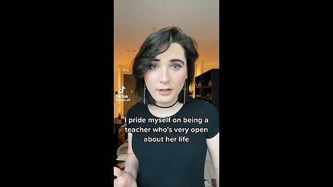 Indoctrinator Who Identifies as a Teacher... Has A Dilemma Explaining Her Lifestyle With Students