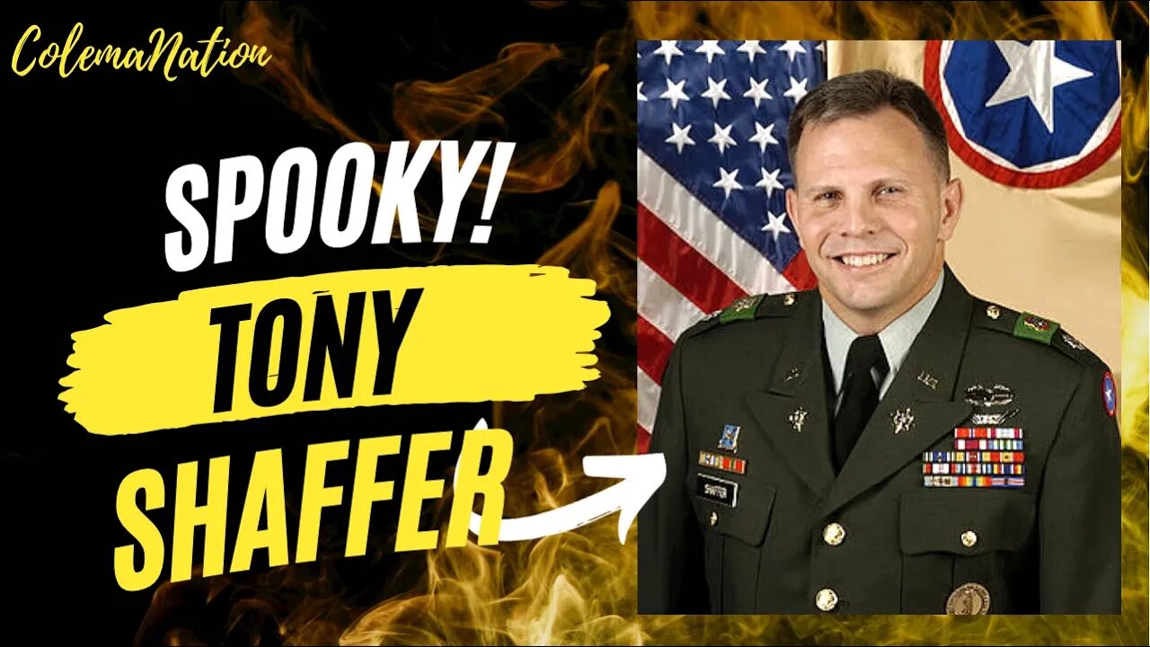 Tony Shaffer: "They seem to think my opinions are dangerous"