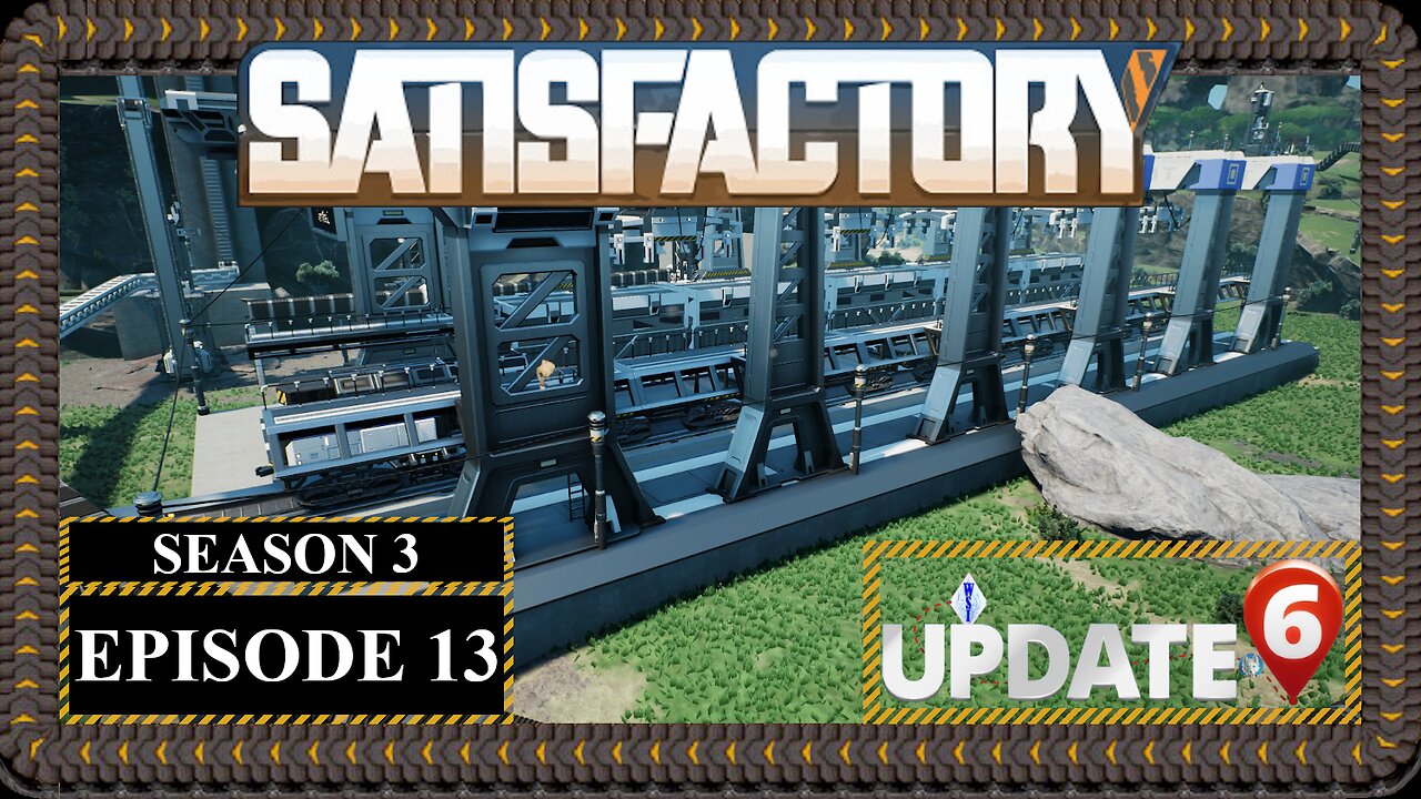 Modded | Satisfactory U6 | S3 Episode 13