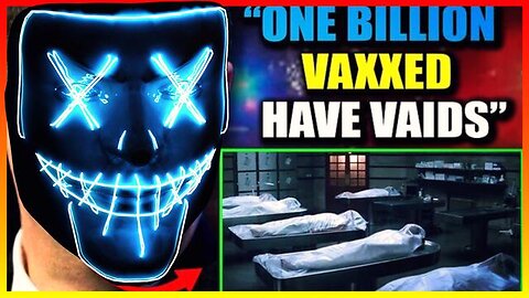 SHOCKER: Yale Study Confirms One Billion Vaxxed Now Have 'Full Blown VAIDS'
