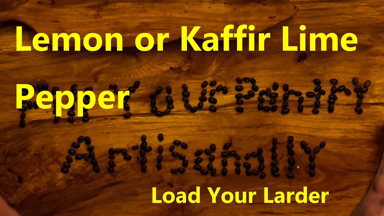 Lemon or Kaffir Lime Pepper